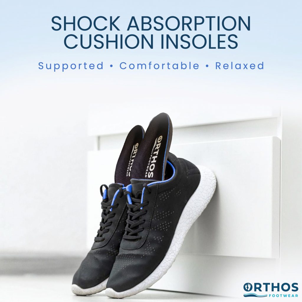 ORTHOS Insoles have shock absorption.